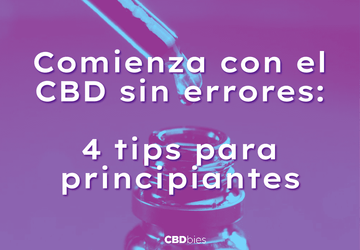 CBDbies presenta 4 consejos para tomar cbd para principiantes